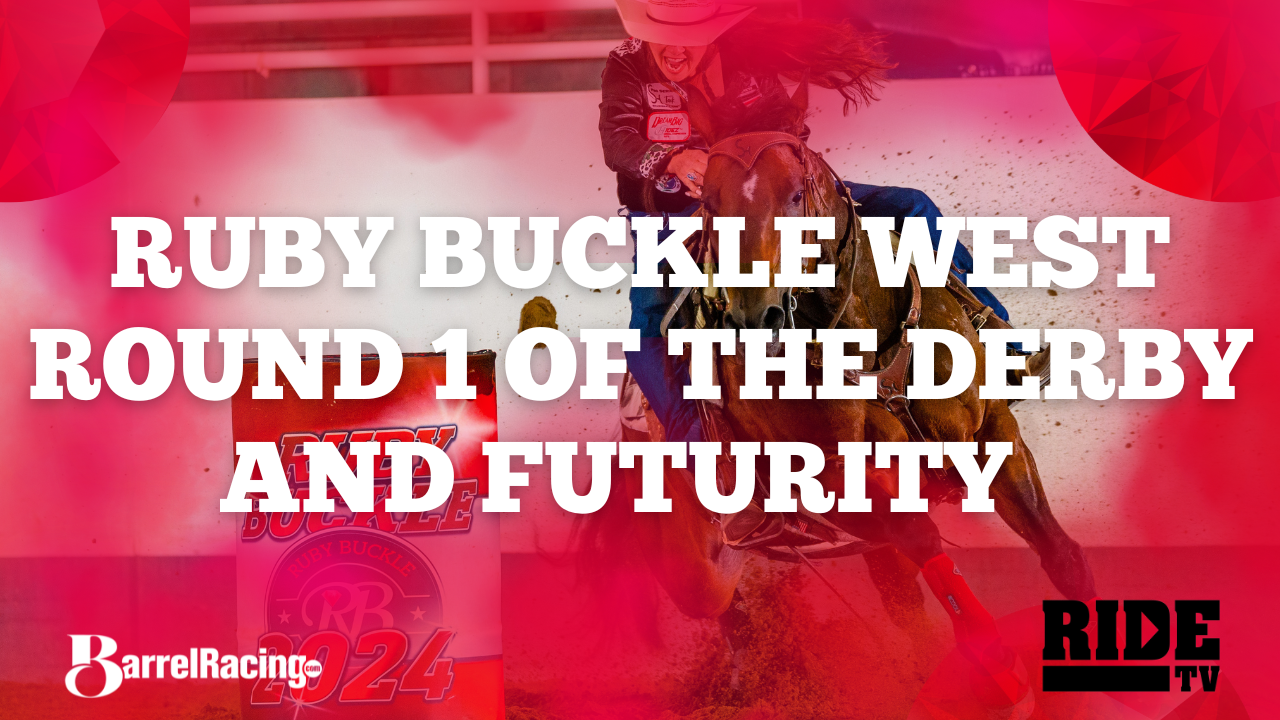 Ruby Buckle West Barrel Race | Round ...
