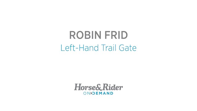 Left-Hand Trail Gate