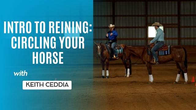 Intro to Reining: Circling Your Horse