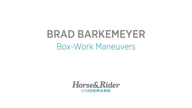 Box-Work Maneuvers