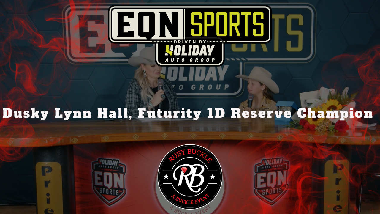 Dusky Lynn Hall, Futurity 1D Reserve Champ | EQN Sports | Ruby Buckle Central