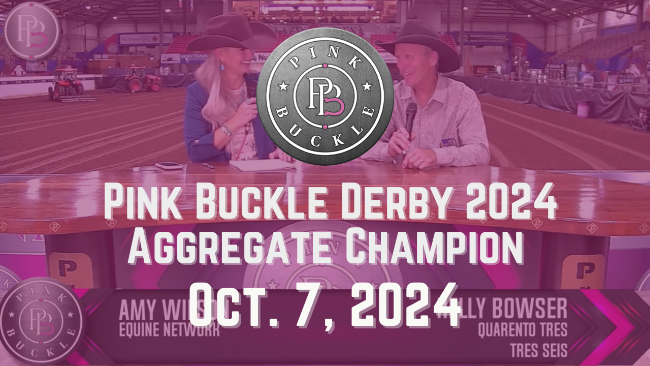  Kelly Bowser, Derby 2024 Aggregate Champion | Pink Buckle | 10/7/24