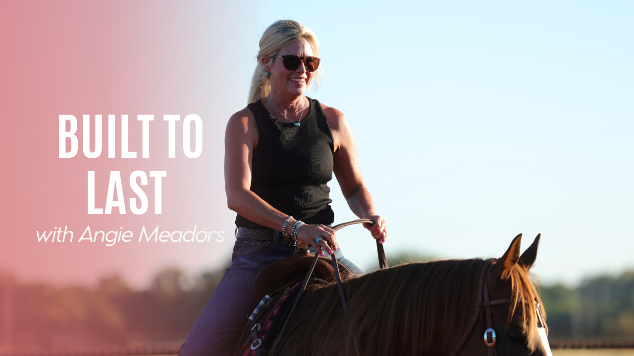 Built to Last with Angie Meadors