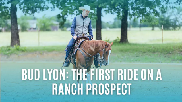 Bud Lyon: The First Ride on a Ranch P...
