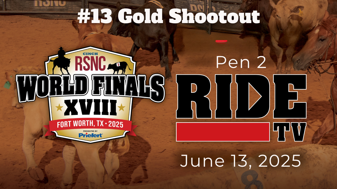 #13 Gold Shootout | Cinch RSNC World Finals | Pen 2 | June 13, 2025
