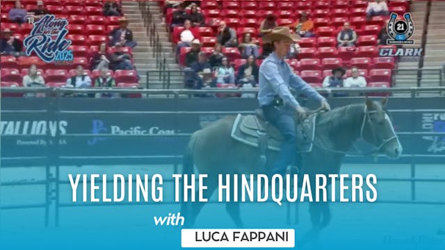 Yielding the Hindquarters with Luca F...