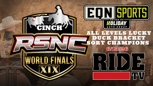 Luck Duck Champions | Cinch RSNC Worl...