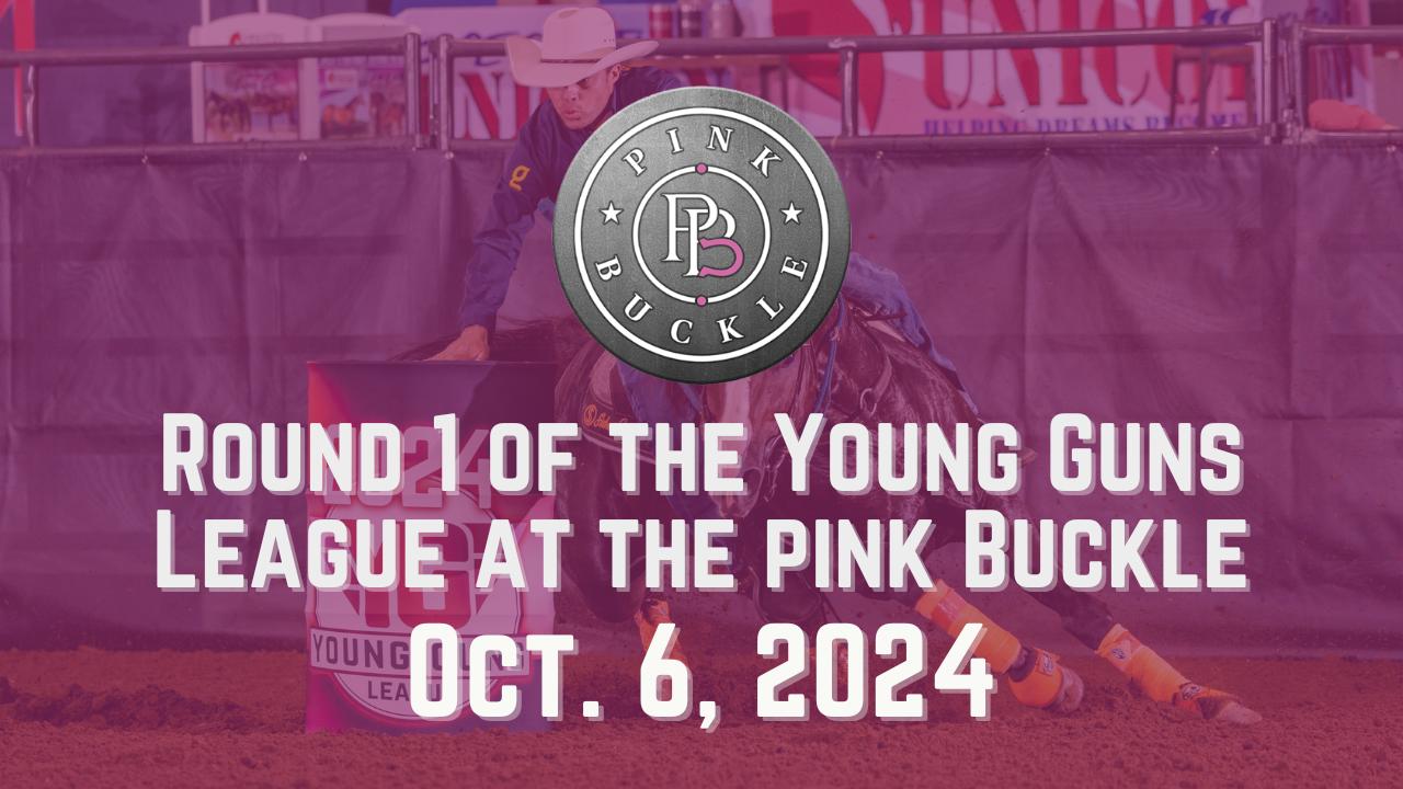 Round 1 of the Young Guns Derby | Pink Buckle | October 6, 2024