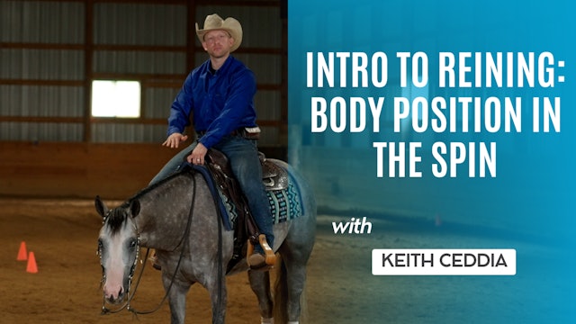 Intro to Reining: Body Position in the Spin