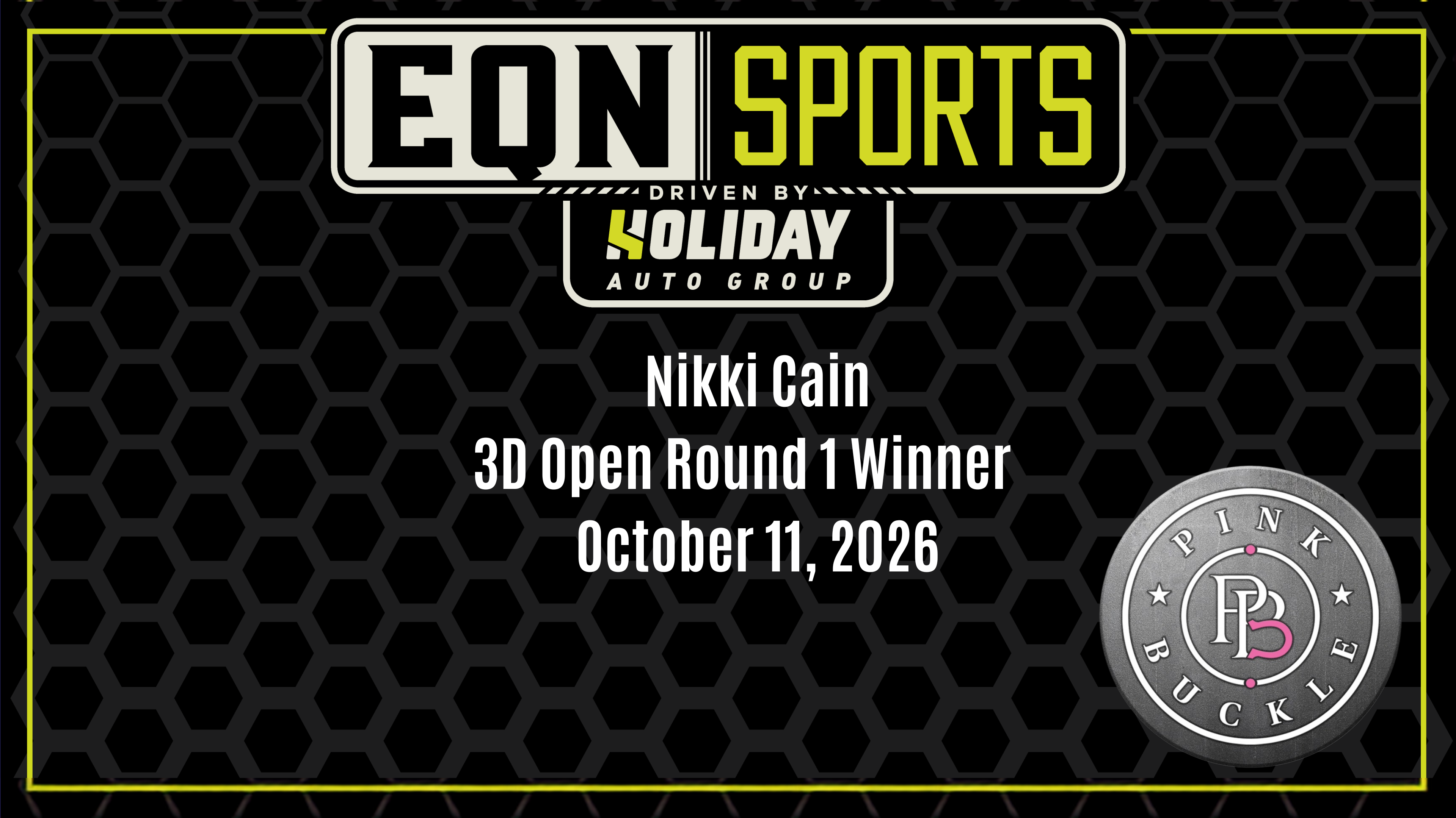 Nikki Cain, 3D Open Round 1 Winner | Pink Buckle | 10/11/26