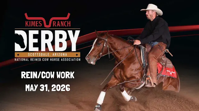 Rein/Cow Work | 2026 NRCHA Derby | Eq...