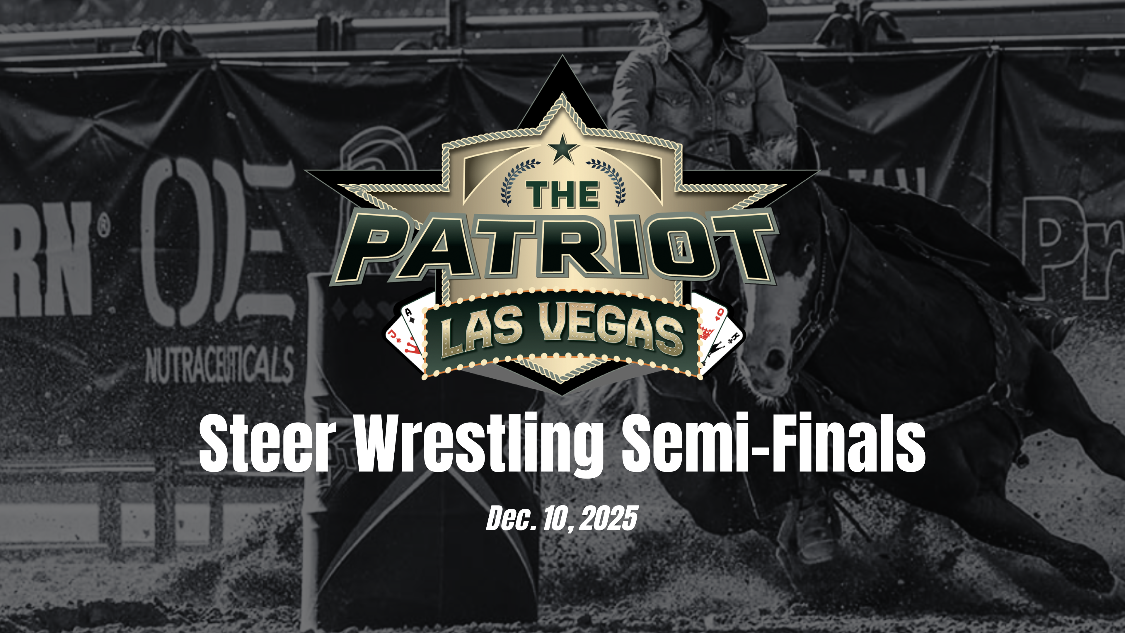 Steer Wrestling Semi-Finals | Patriot Event Las Vegas Finals | Dec. 13, 2025