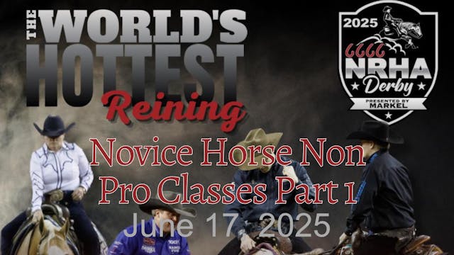 Novice Horse Non Pro Classes Part 1 |...