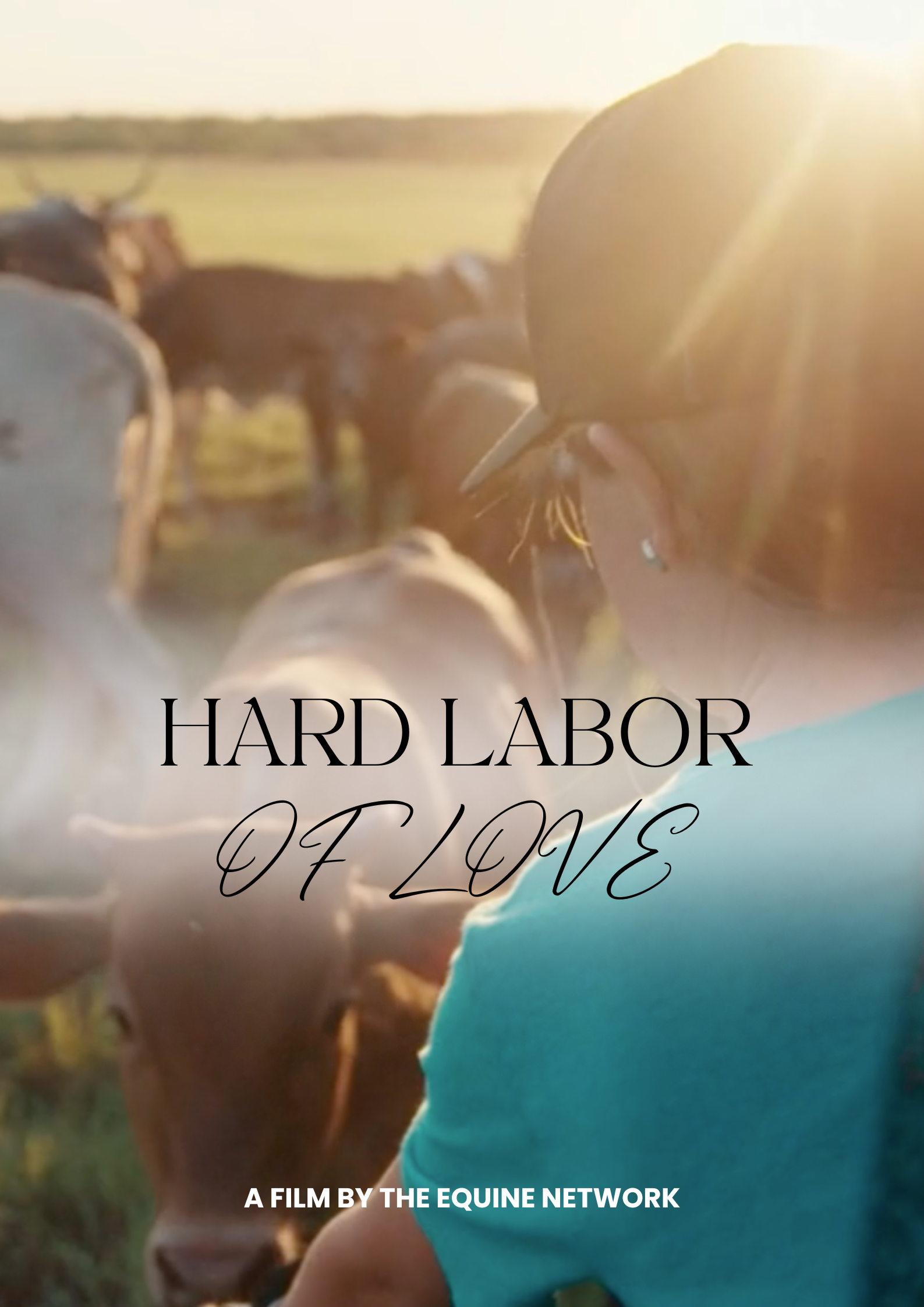 Hard Labor of Love: Presented by Cinch Jeans