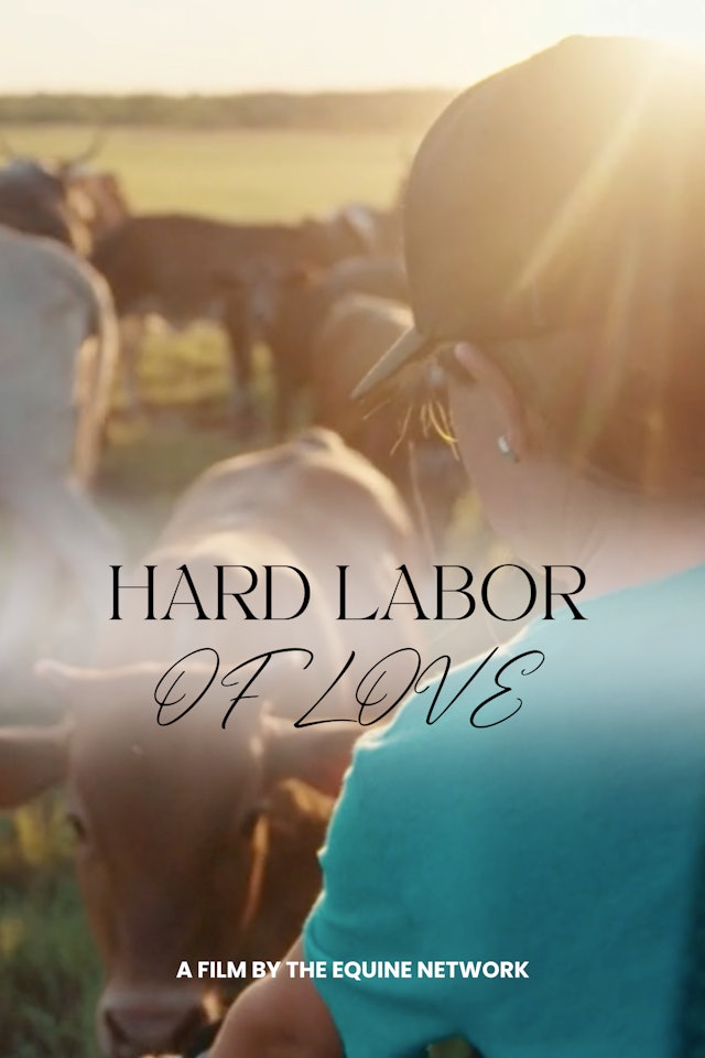 Hard Labor of Love: Presented by Cinch Jeans