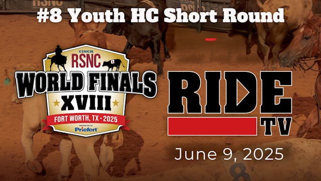 #8 Youth HC Short Round | Cinch RSNC ...