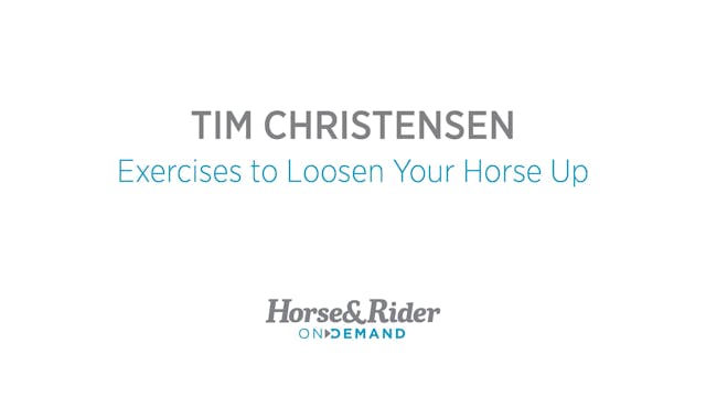 Exercises to Loosen Your Horse Up