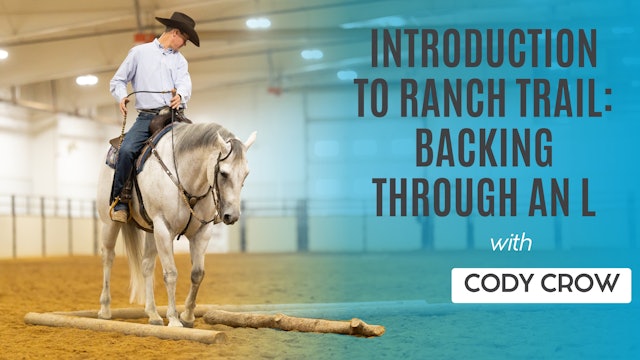 Introduction to Ranch Trail: Backing Through an L