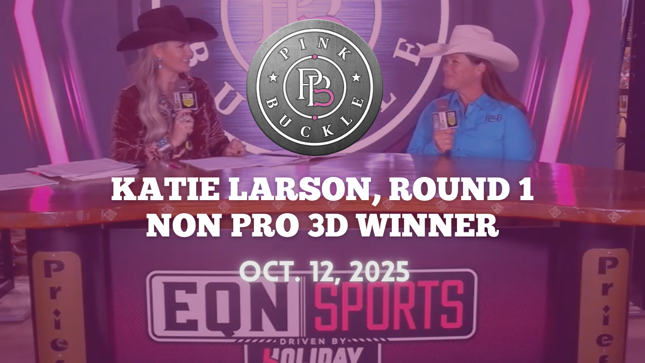 Katie Larson, Rd. 1 Non Pro 3D Winner | Pink Buckle | Oct. 12, 2025