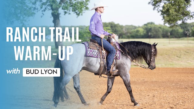 Ranch Trail Warm-Up