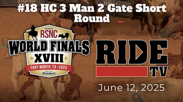 #18 HC 3 Man 2 Gate Short Round | Cin...