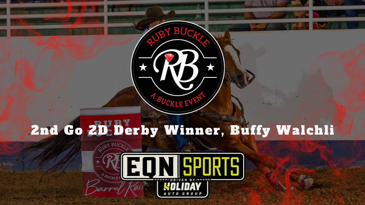 2nd Go 2D Derby Winner, Buffy Walchli...