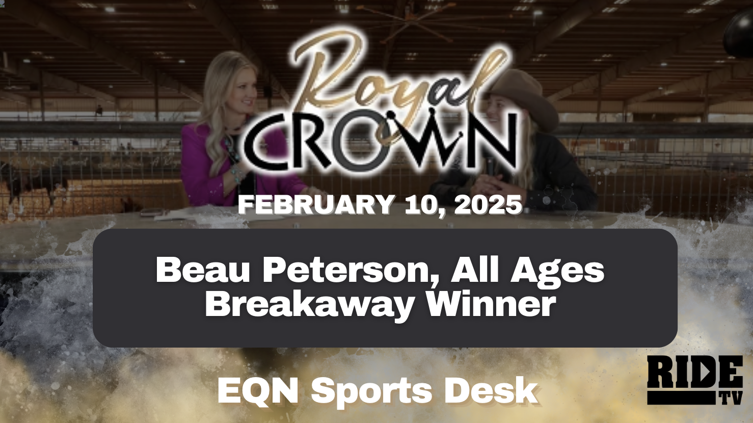 Beau Peterson, All Ages Breakaway Winner | Royal Crown Futurity | 2/10/25