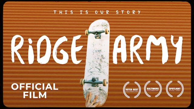 Ridge Army Skateboarding Documentary