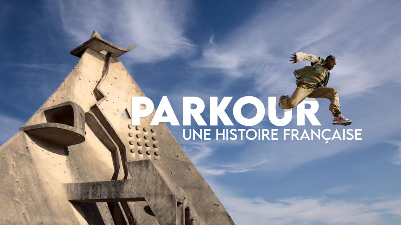 Parkour, une histoire française 🤸🏿‍♂️