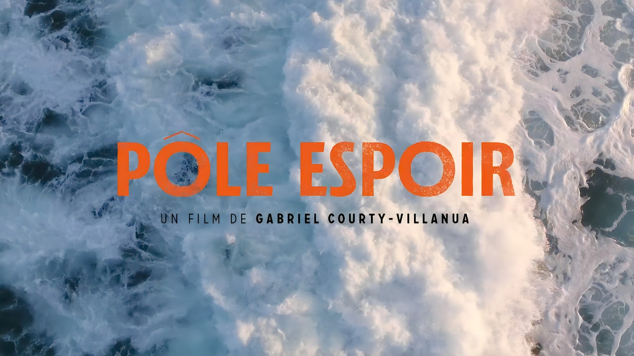 POLE ESPOIR 🏄🏻‍♂️ FILM COMPLET