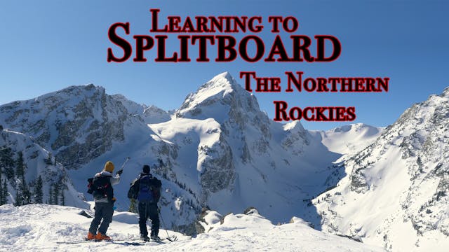 Learning to Splitboard the Northern R...