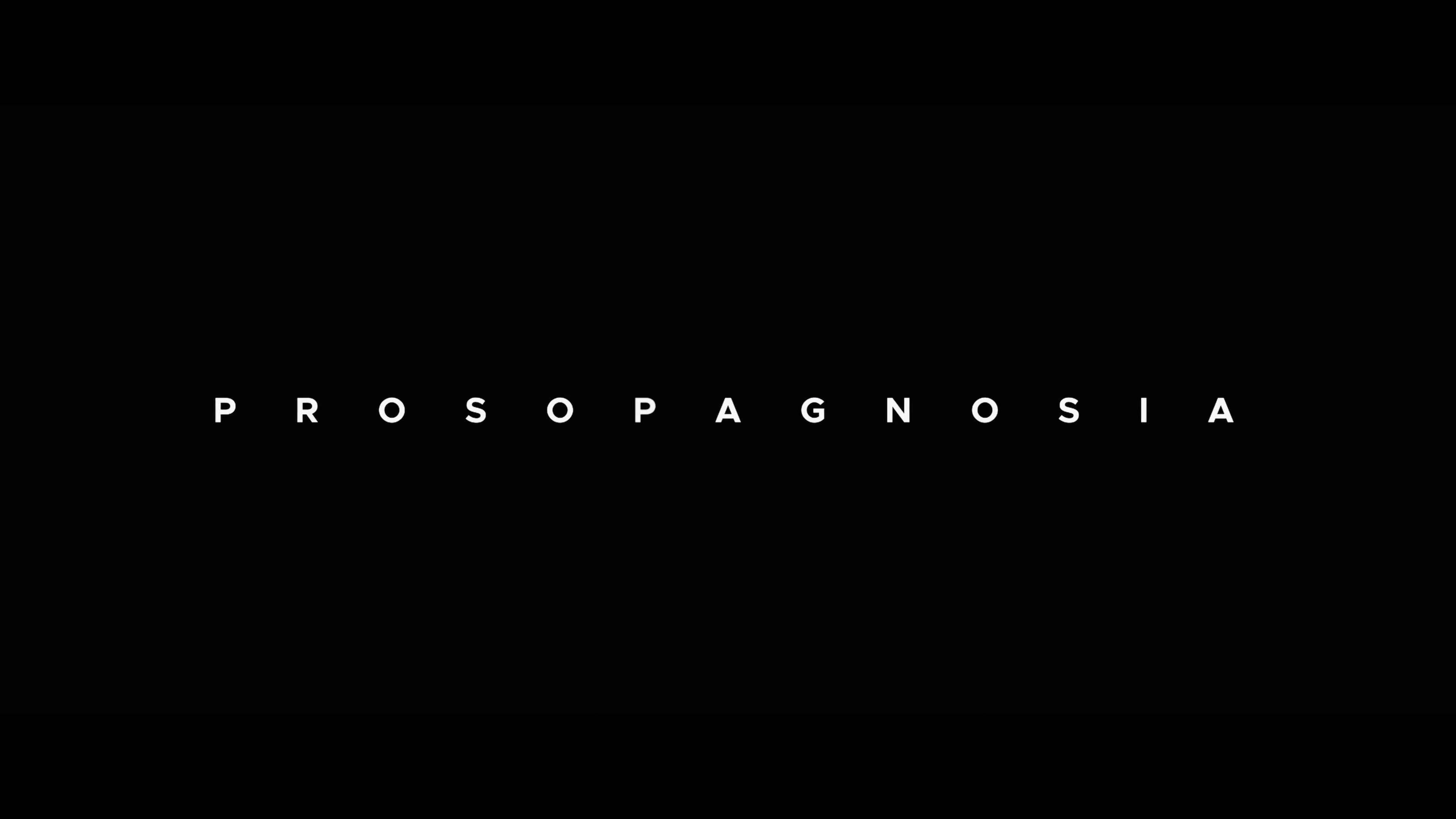 PROSOPAGNOSIA TRÁILER