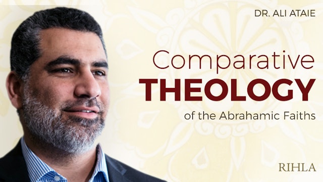 Comparative Theology - Dr. Ali Ataie