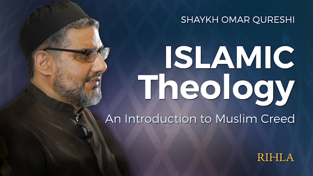 Introductory Islamic Theology - Shaykh Omar Qureshi