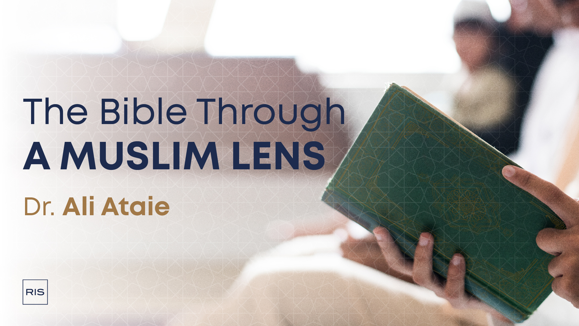 The Bible Through a Muslim Lens