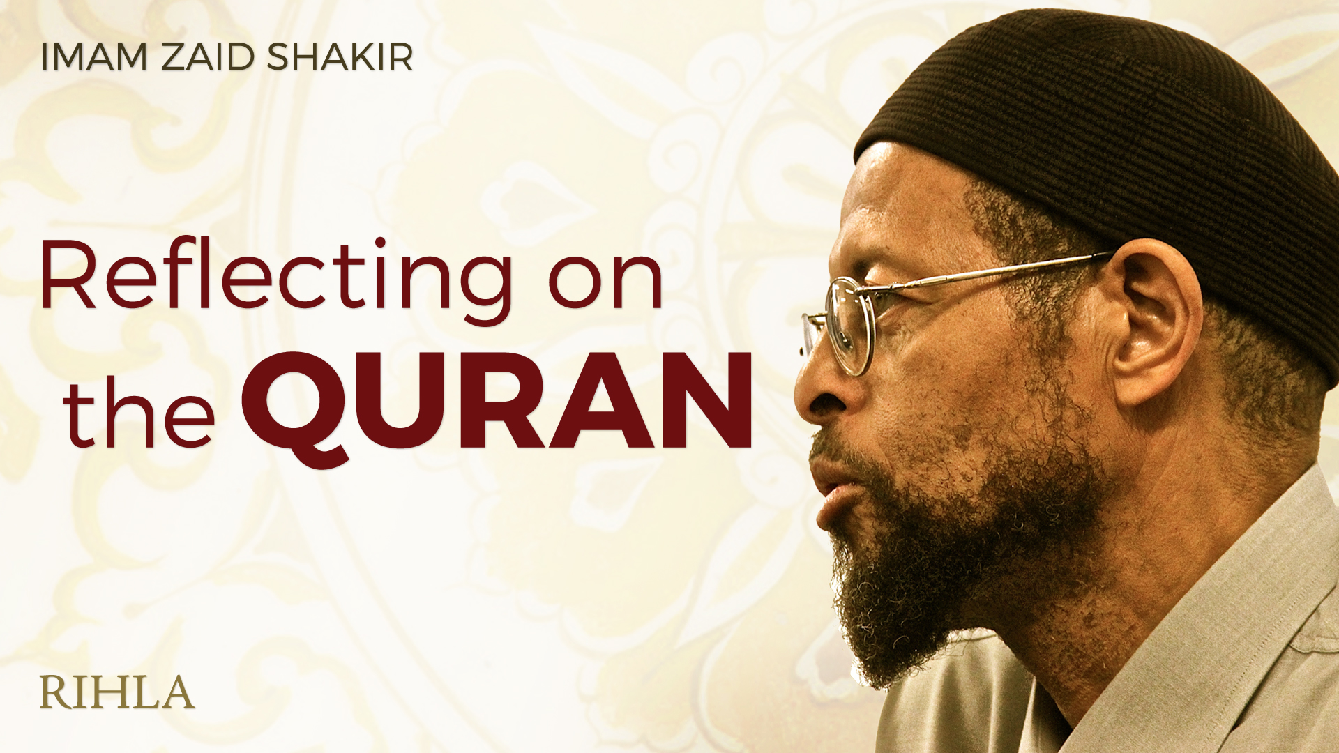 Selections of Tafsir - Imam Zaid Shakir