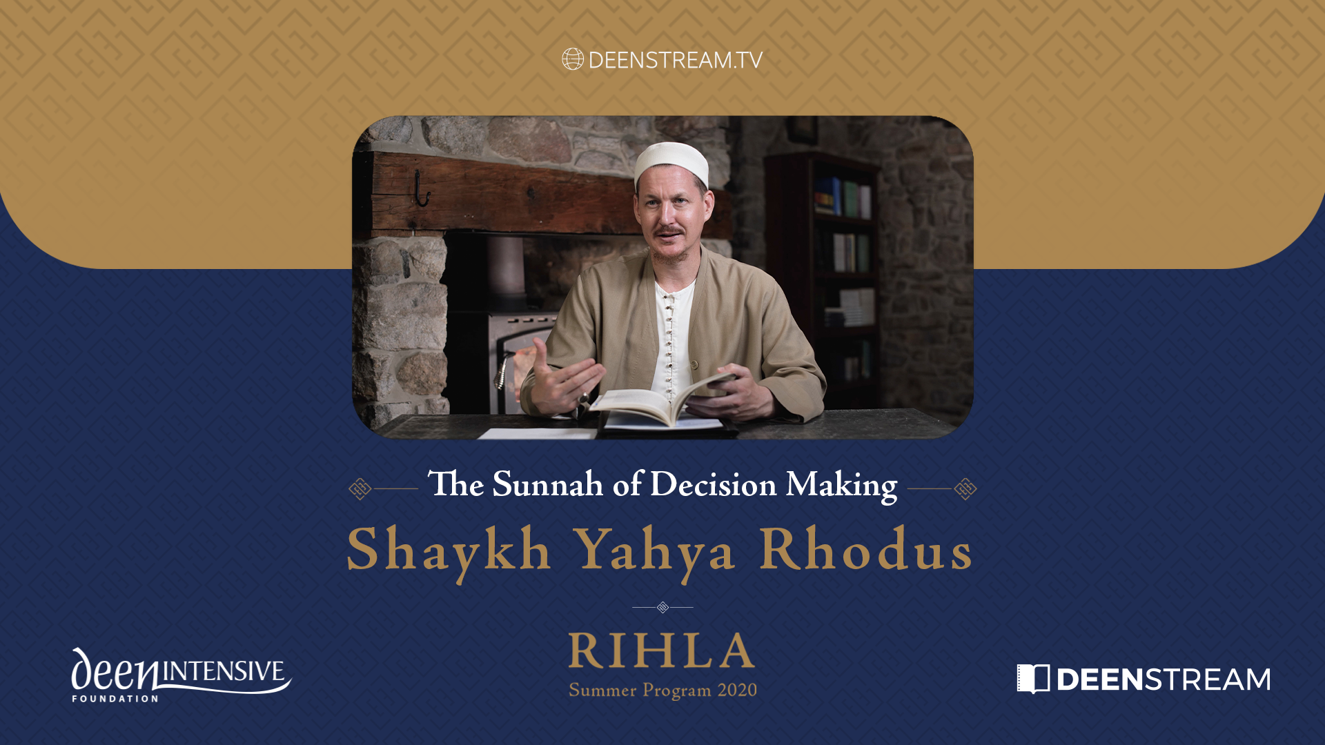The Sunnah of Decision Making - Shaykh Yahya Rhodus