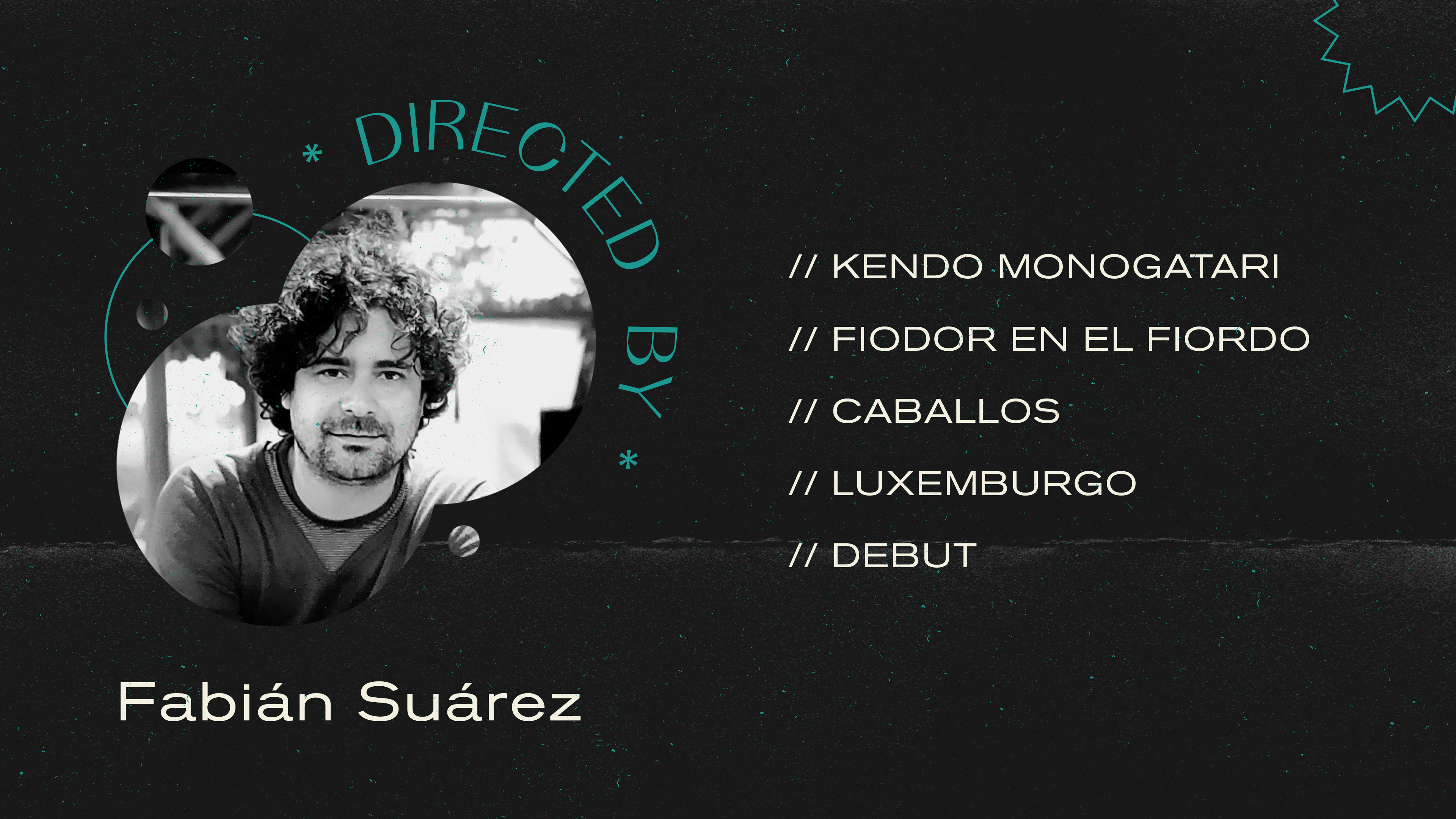 Directed by Fabián Suárez