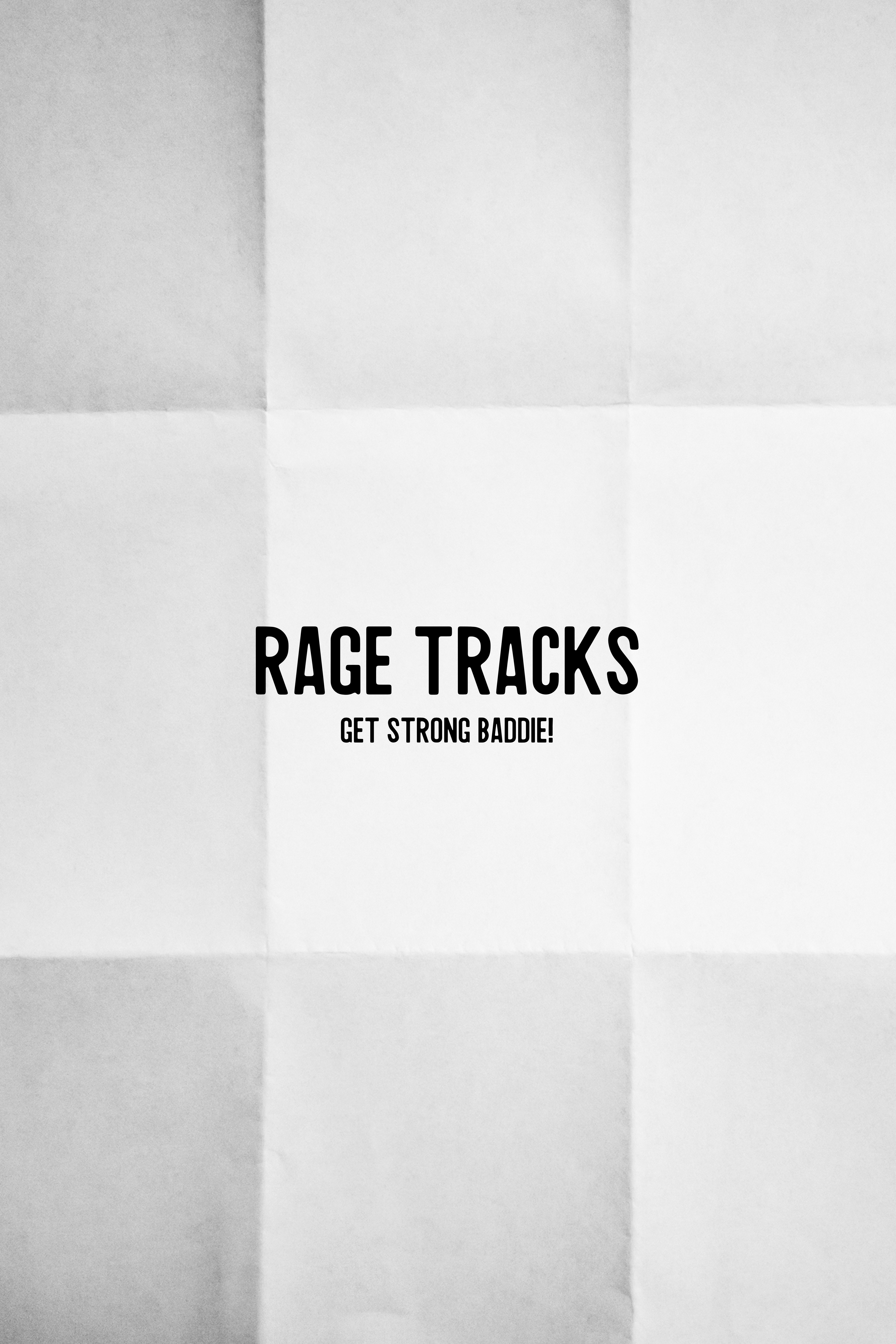 RAGE TRACKS