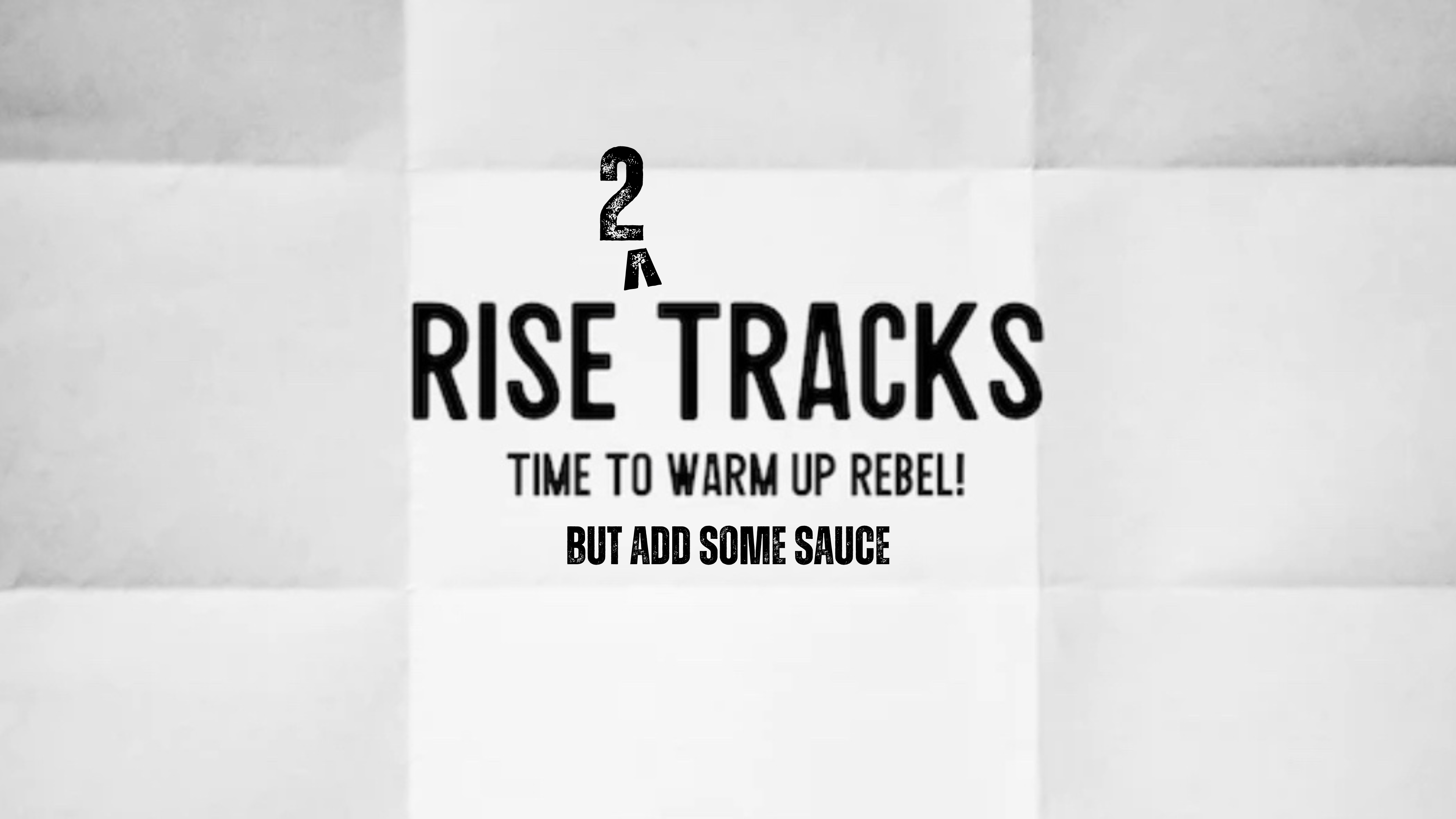 RISE 2 TRACKS