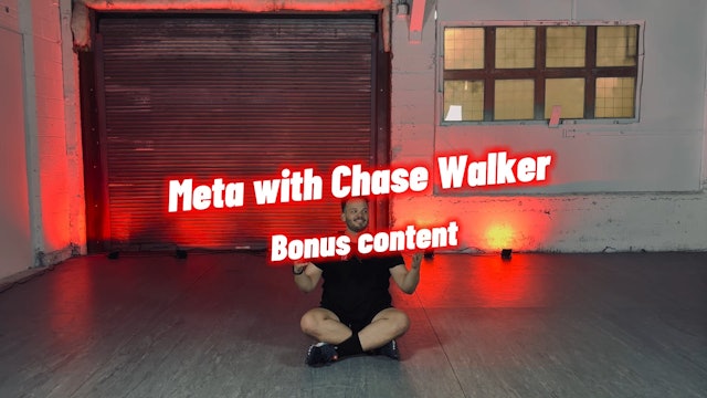 META WITH CHASE WALKER