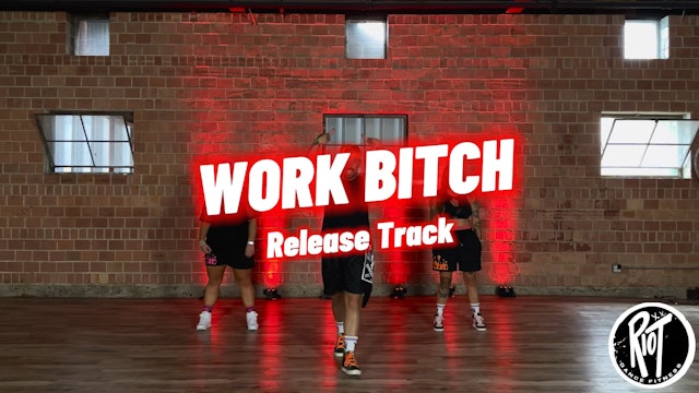 Work Bitch- Britney Spears