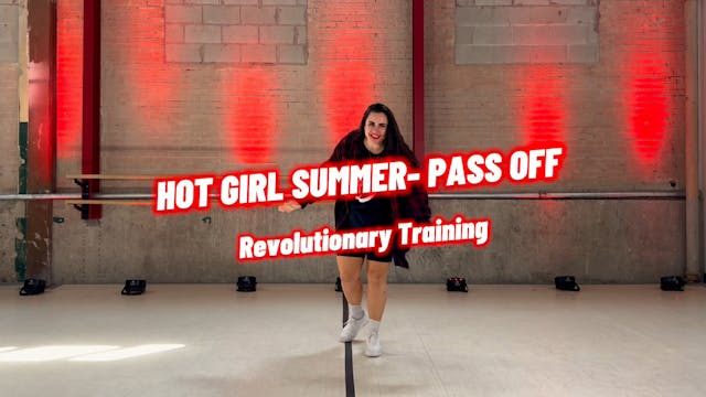 Hot Girl Summer- pass off