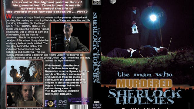 The Man who murdered Sherlock Holmes