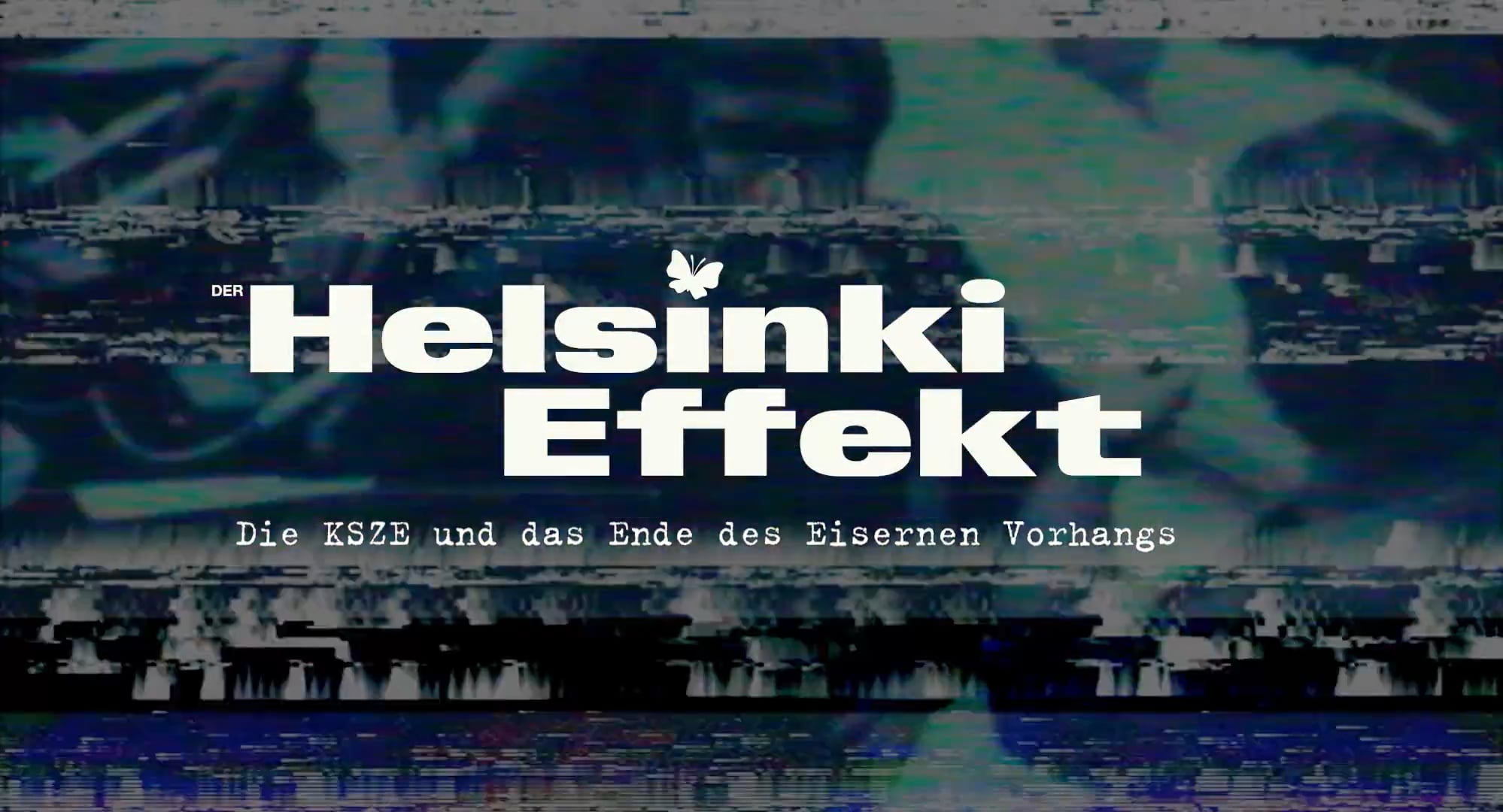 Der Helsinki Effekt