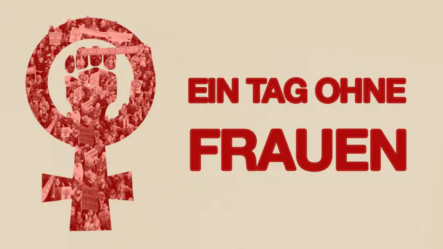 Ein Tag Ohne Frauen