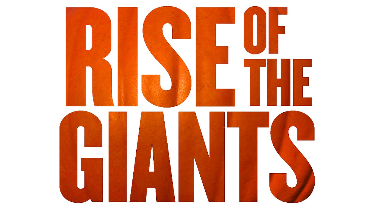 Rise of the Giants