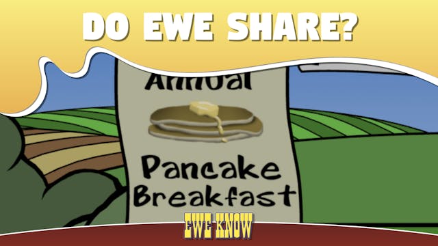 Ewe Know // "Do Ewe Share?" [3]
