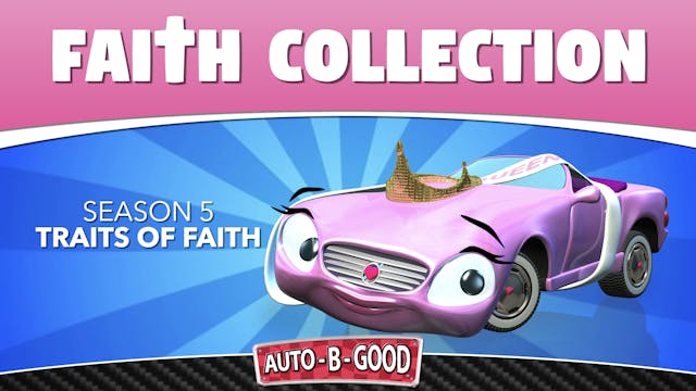 Auto-B-Good™ // TRAITS OF FAITH