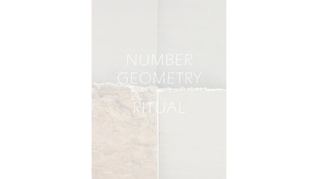 DURCHFLUTUNG und DER WEISSE STEIN - NUMBER GEOMETRY RITUAL